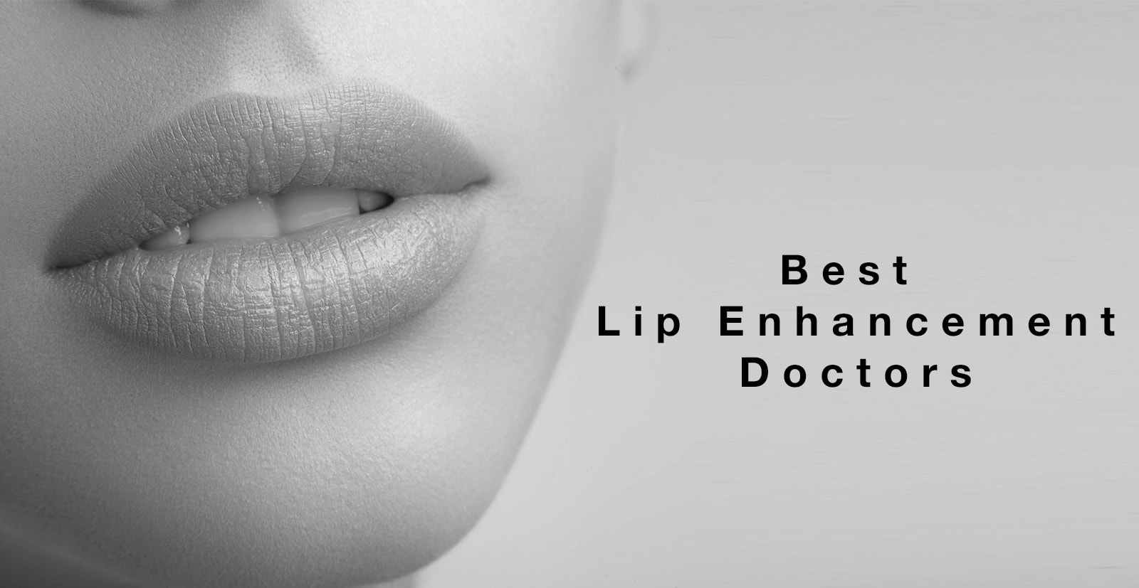 Lip enhancement doctors in greater Los Angeles