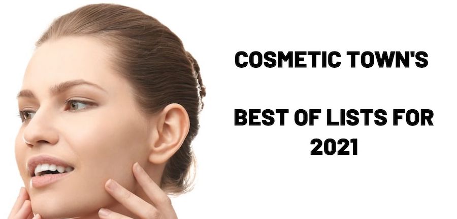Cosmetic Town Best of Lists for 2021 - Our Easy Guide for Patients