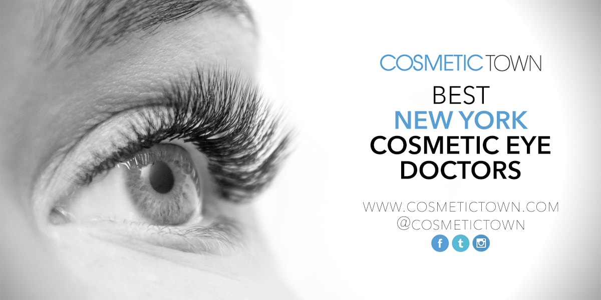 The Best Cosmetic Eye Surgery Doctors for 2019 n New York