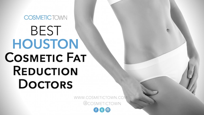 Meet the best cosmetic fat reduction doctors in Houston