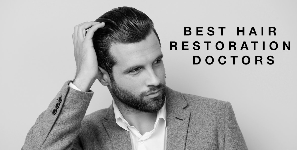 Top Five Hair Restoration Doctors in Los Angeles and Beverly Hills in 2018