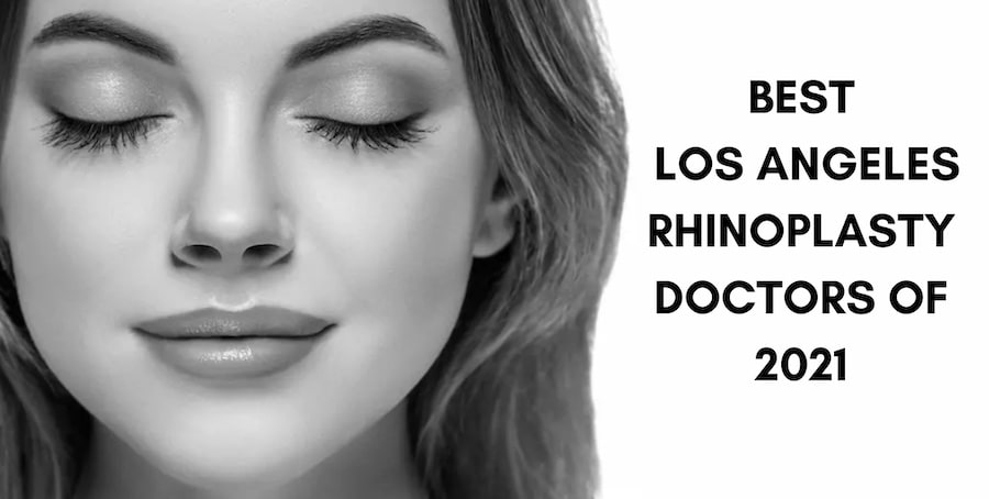 Best rhinoplasty doctors in Los Angeles