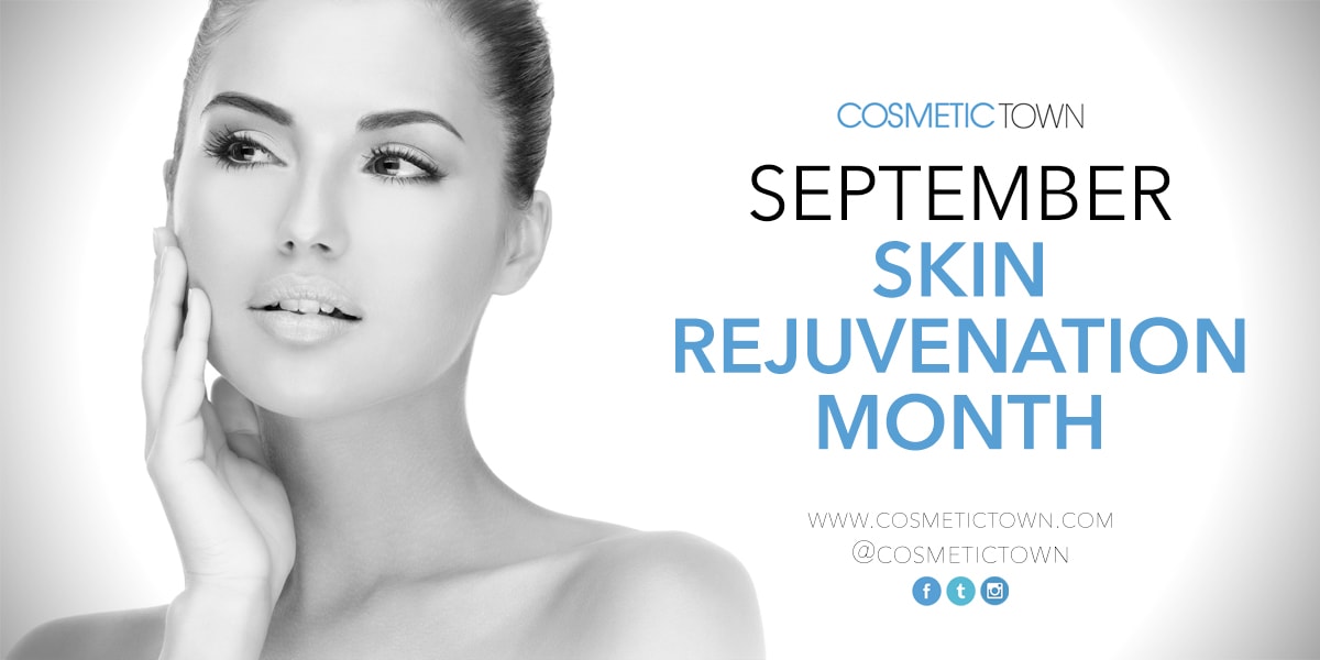 It's Cosmetic Skin Rejuvenation Month on CosmeticTown.com